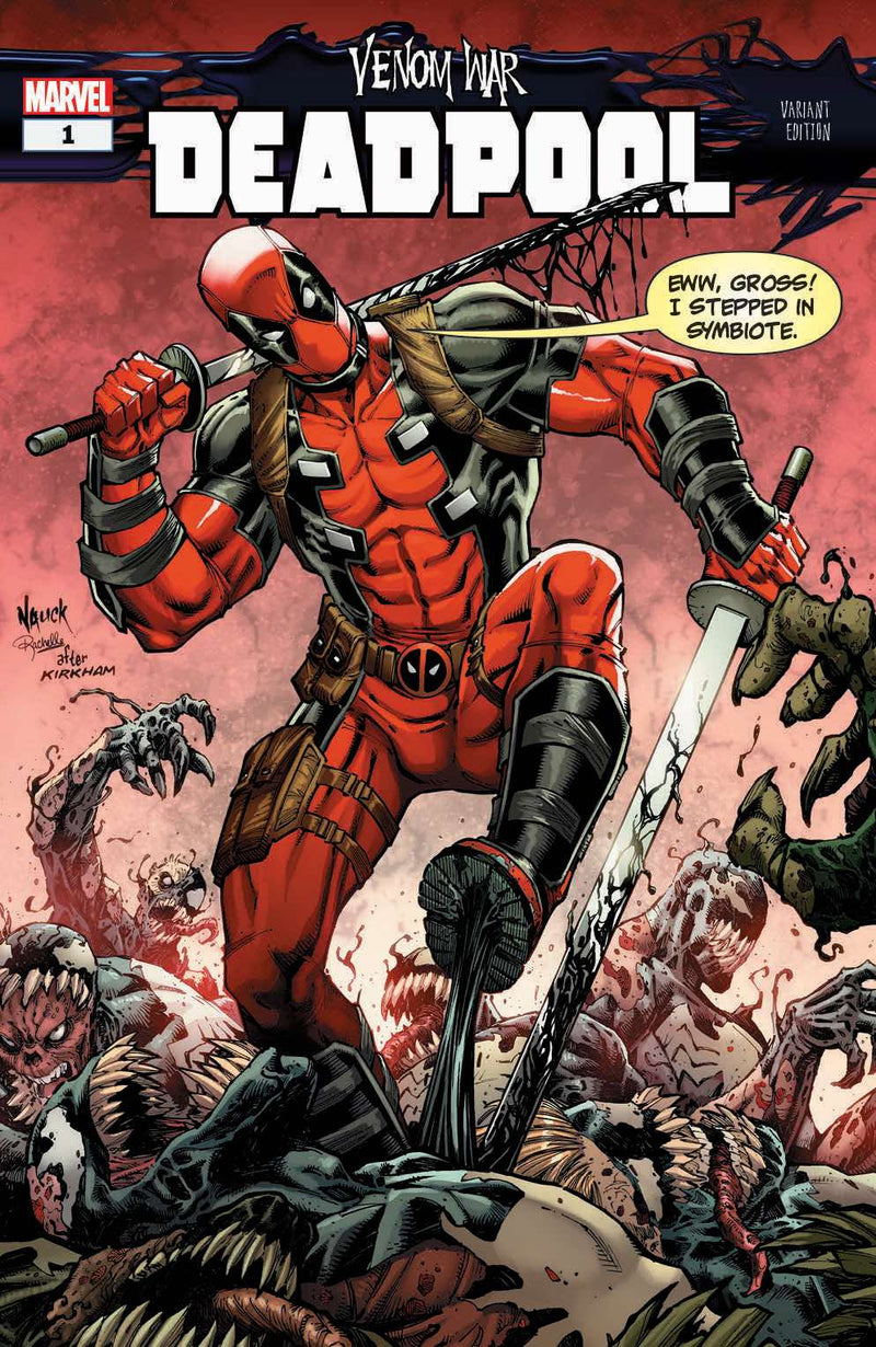 VENOM WAR DEADPOOL 1 TODD NAUCK HOMAGE VARIANT