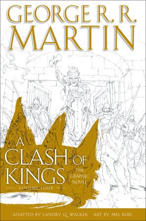 A Clash of Kings: The Graphic Novel: Volume Four - The Comic Construct
