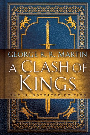 A Clash of Kings: The Illustrated Edition Book Two - The Comic Construct