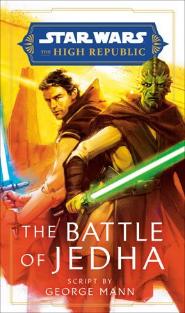 Star Wars: The Battle of Jedha (The High Republic) - The Comic Construct